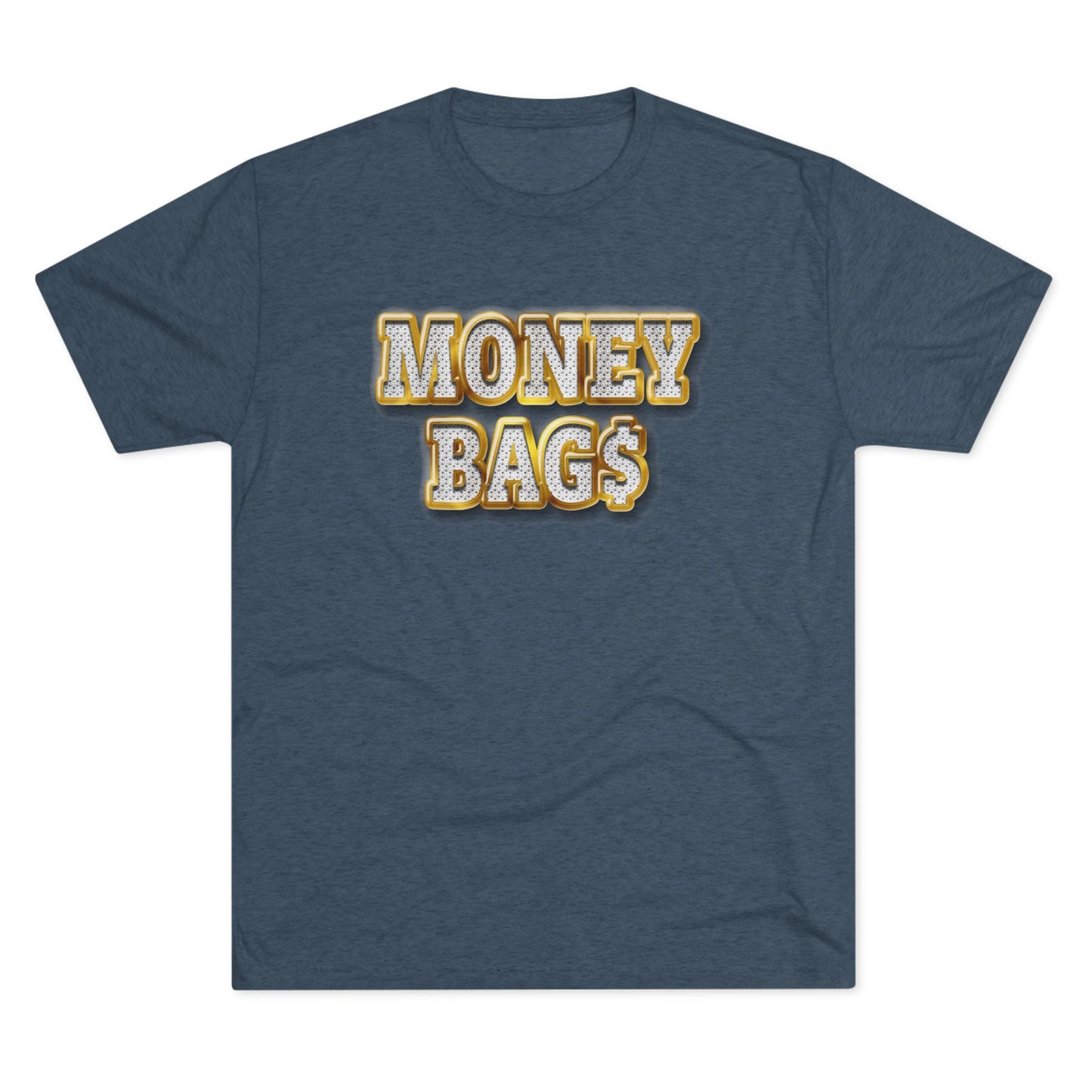 Money Bags Tee Unisex Tri-Blend Multiple Colors